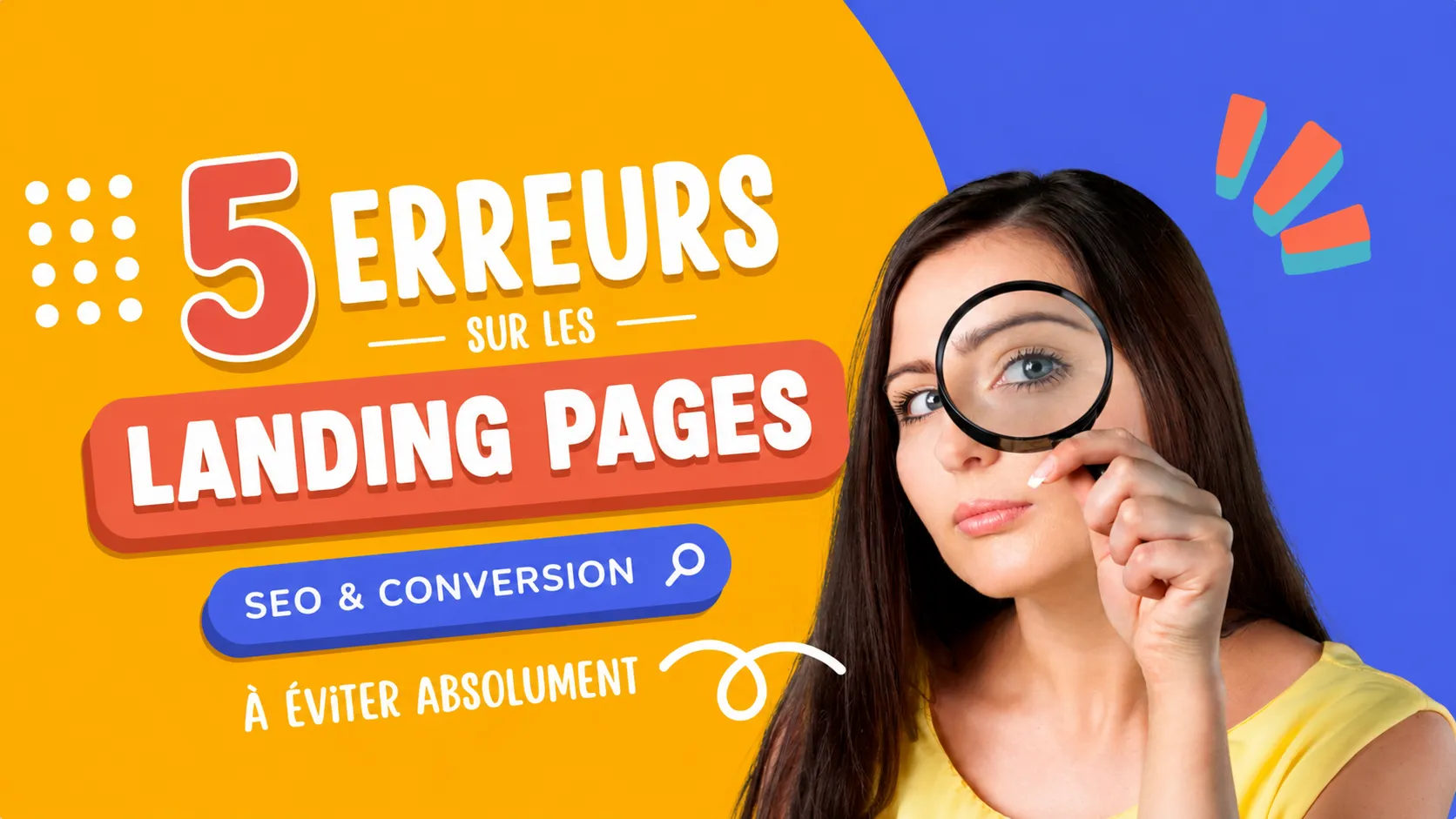 5 erreurs sur les Landing Pages