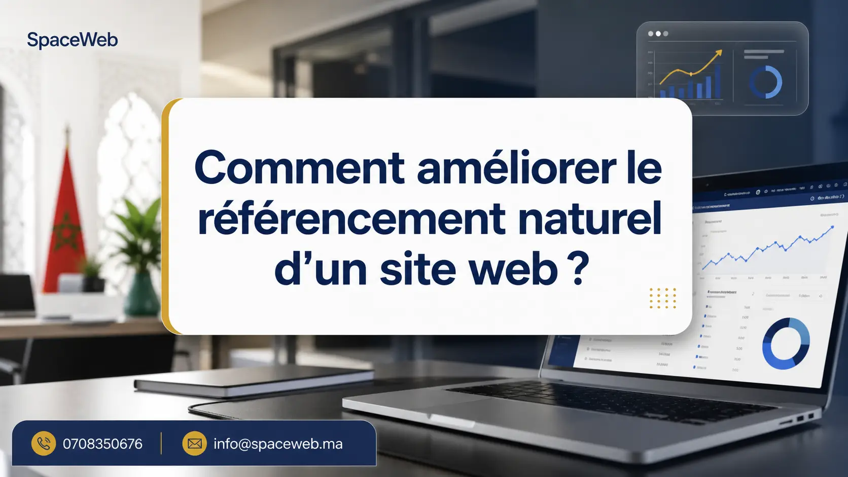 Comment améliorer le référencement naturel d’un site web ?